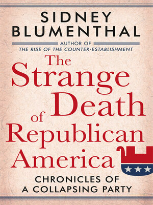 cover image of The Strange Death of Republican America